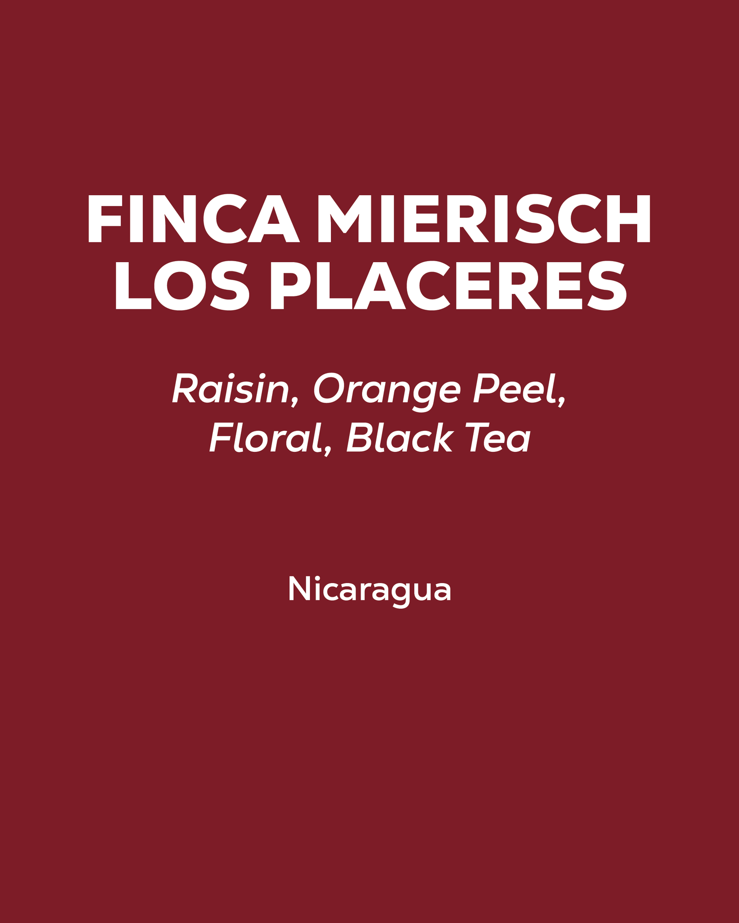 Nicaragua - Finca Mierisch Los Placeres