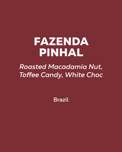 Brazil - Fazenda Pinhal