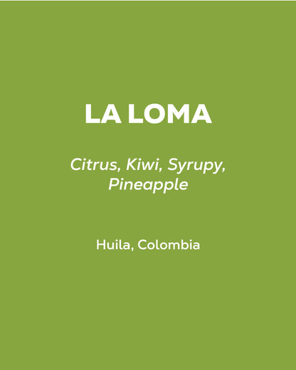 Colombia - La Loma